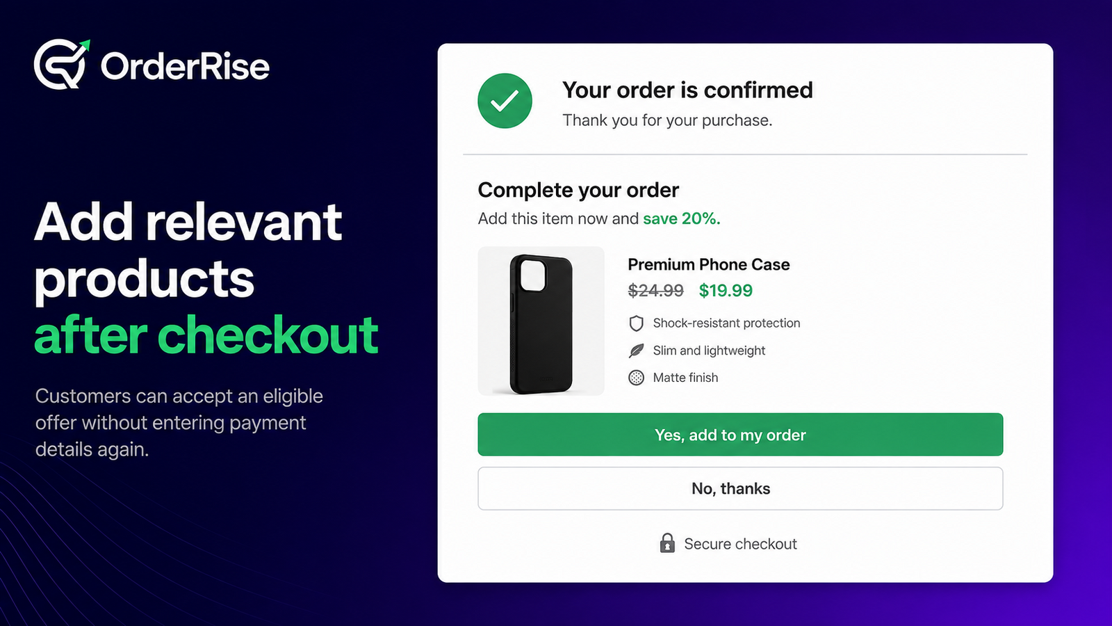 Customer accepting a relevant OrderRise offer after checkout